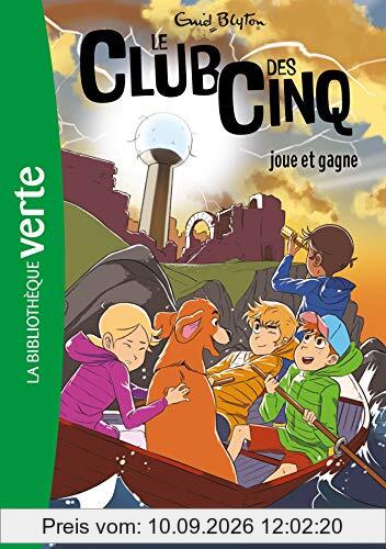 Le club des Cinq. Vol. 13. Le club des Cinq joue et gagne
