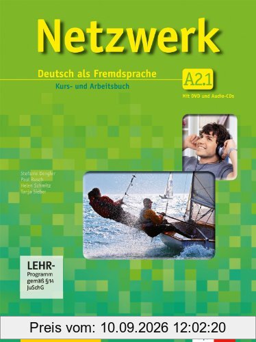 Netzwerk / Kurs- und Arbeitsbuch A2, Teilband 1 mit 2 Audio-CDs und DVD: Deutsch als Fremdsprache