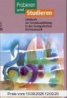 Probieren und Studieren: Lehrbuch zur Grundausbildung in der Evangelischen Kirchenmusik