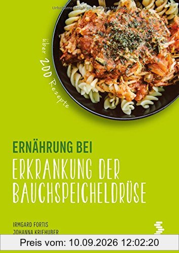 Ernährung bei Erkrankung der Bauchspeicheldrüse (maudrich.gesund essen)