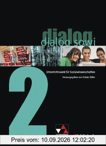 dialog sowi - neu / Band 2: Unterrichtswerk für Sozialwissenschaften