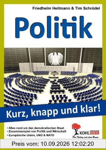 Politik - Grundwissen kurz, knapp und klar!
