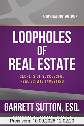 Loopholes of Real Estate (Rich Dad's Advisors (Paperback))