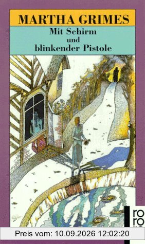 Mit Schirm und blinkender Pistole (Fiction, Poetry & Drama)