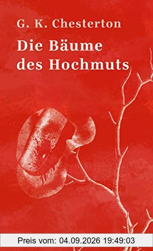 Die Bäume des Hochmuts