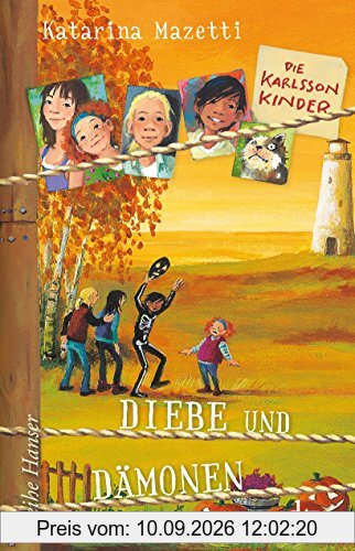 Die Karlsson-Kinder (4) Diebe und Dämonen (dtv Fortsetzungsnummer 0)