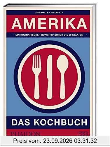 Amerika – das Kochbuch
