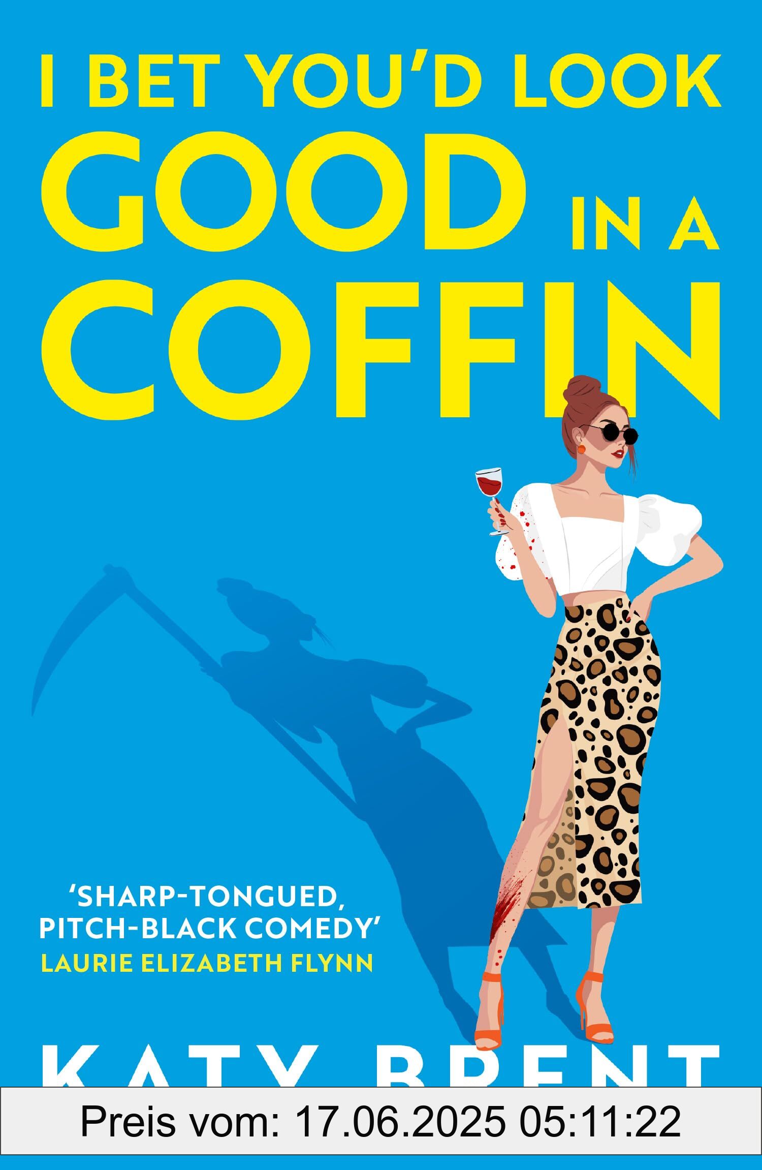 Binding : paperback, Edition : 1, Label : I Bet You’d Look Good in a Coffin : The deliciously dark, hilarious, twisted new thriller for 2025 from the bestselling author of How to Kill Men and Get Away With It! (Kitty Collins), medium : paperback, numberOfPages : 368, publicationDate : 2025-01-30, releaseDate : 2025-01-30, languages : english, ISBN : 0008656738