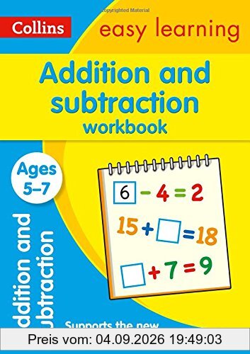 Addition and Subtraction Workbook Ages 5-7: New Edition (Collins Easy Learning)