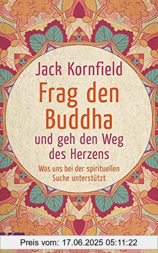 Binding : Broschiert, Label : Kösel-Verlag, Publisher : Kösel-Verlag, medium : Broschiert, numberOfPages : 448, publicationDate : 2017-03-06, releaseDate : 2017-03-06, authors : Jack Kornfield, languages : german, ISBN : 3466346622