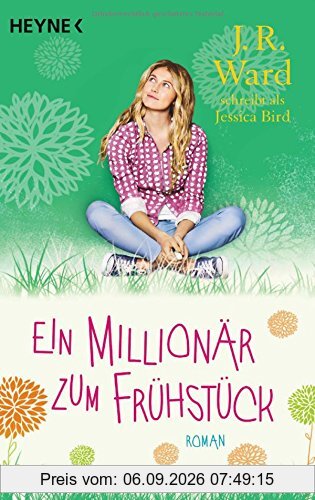 Ein Millionär zum Frühstück: Roman
