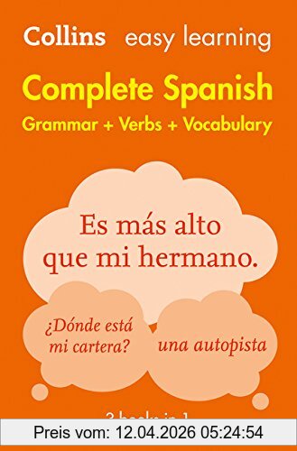 Collins Dictionaries Easy Learning Spanish Complete Grammar, Verbs And Vocabulary (3 Books In 1) (Collins Easy Learning Spanish)