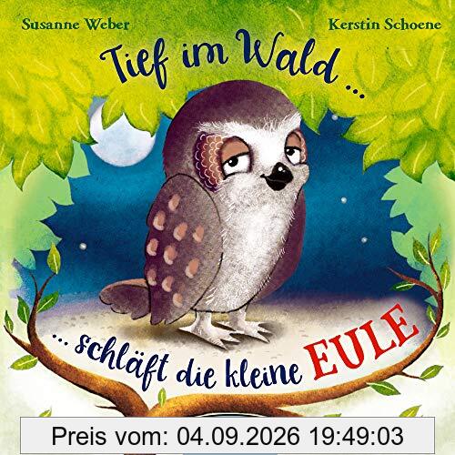 Tief im Wald: ... schläft die kleine Eule