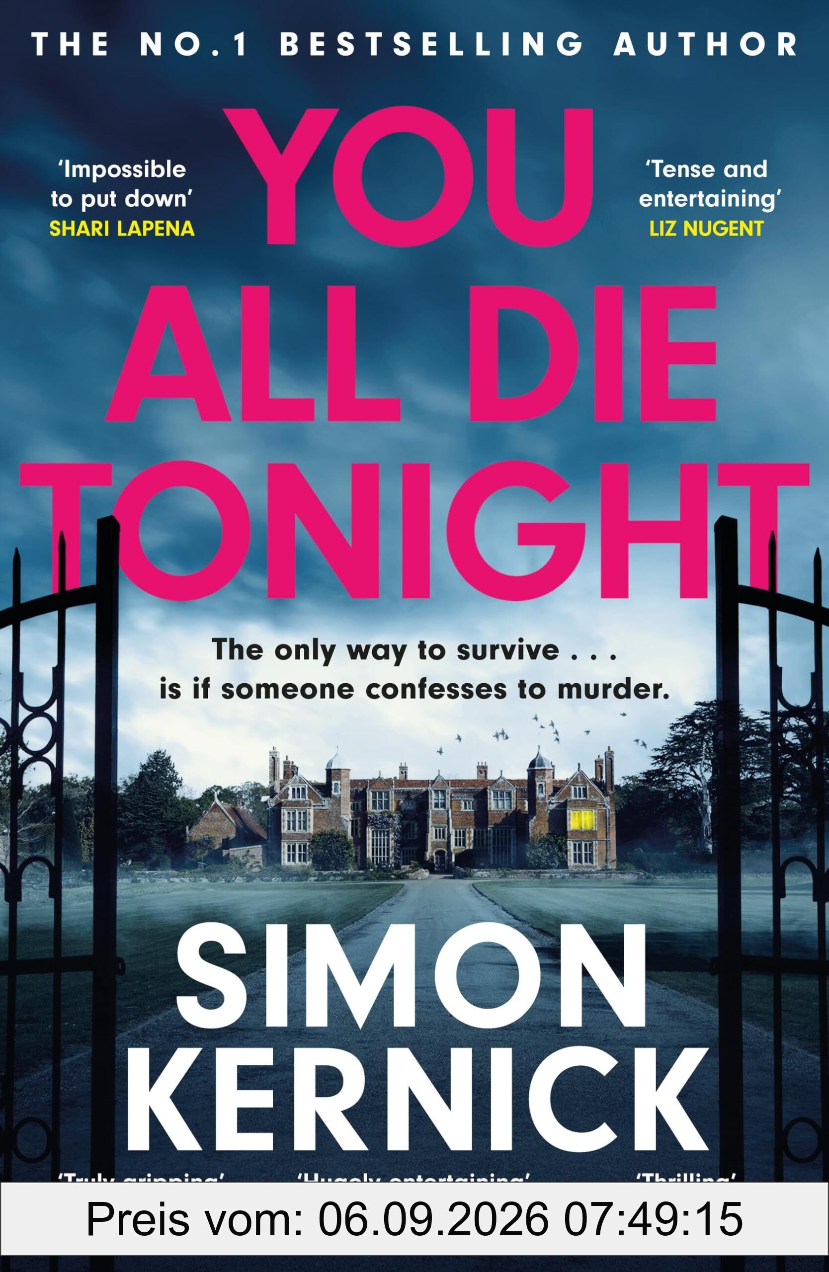 You All Die Tonight: the twisting new thriller from the number one bestselling author