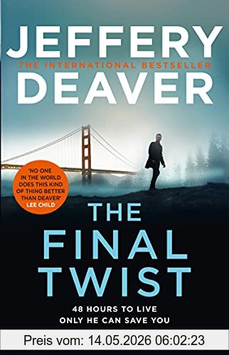 Jeffery Deaver The Final Twist (Colter Shaw Thriller, Band 3)