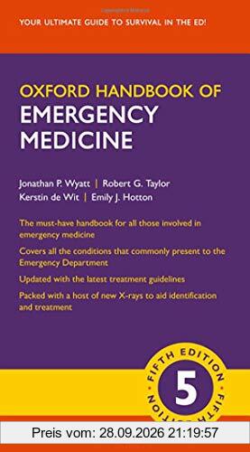 Oxford Handbook of Emergency Medicine (Oxford Medical Handbooks)