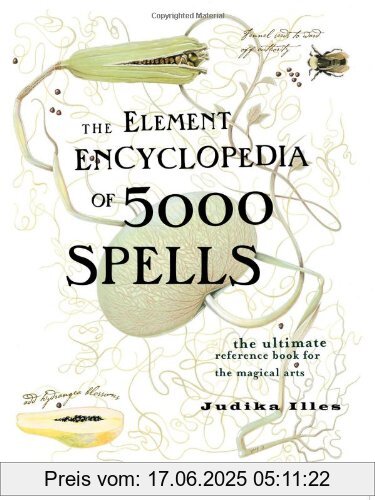 Binding : Taschenbuch, Label : Thorsons, Publisher : Thorsons, NumberOfItems : 1, PackageQuantity : 1, medium : Taschenbuch, numberOfPages : 1100, publicationDate : 2004-03-01, authors : Judika Illes, languages : english, ISBN : 0007164653