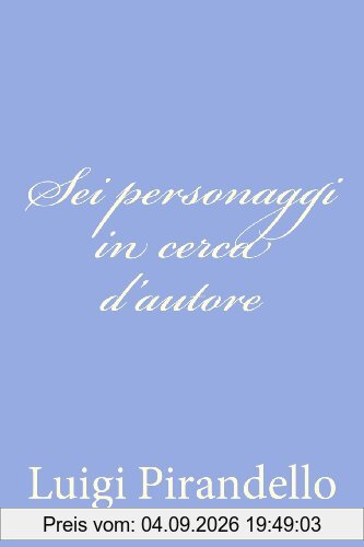 Sei personaggi in cerca d'autore