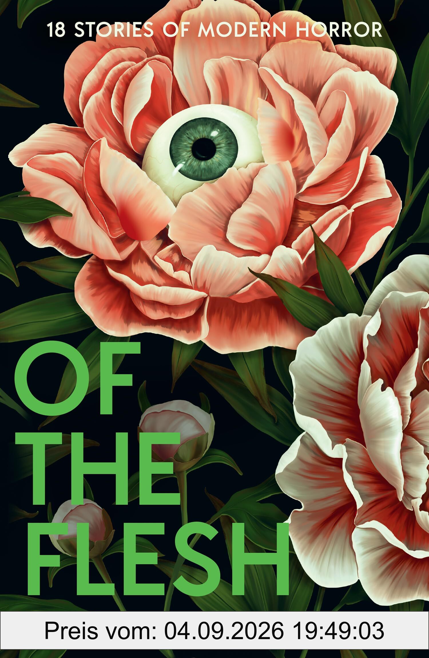 Of the Flesh: A spine-chilling new collection of short horror stories from bestselling authors including Lucy Rose, Emilia Hart and Bridget Collins