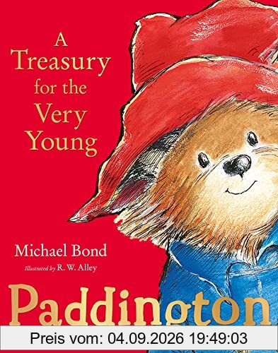 Paddington: A Treasury for the Very Young