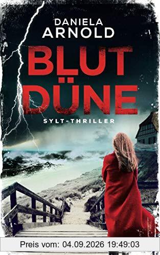 Blutdüne: Sylt-Thriller