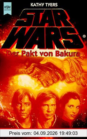 Star Wars. Der Pakt von Bakura.