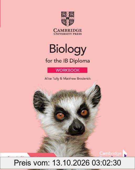 Biology for the IB Diploma Workbook with Digital Access (2 Years)