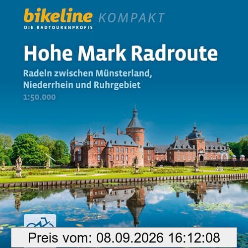 Hohe Mark Radroute: Radeln zwischen Münsterland, Niederrhein und Ruhrgebiet, 1:50.000, 279 km, GPS-Tracks Download, LiveUpdate (bikeline Radtourenbuch kompakt)