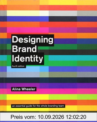 Designing Brand Identity: An Essential Guide for the Whole Branding Team