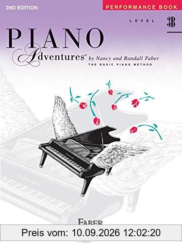 Piano Adventures Performance Book: Level 3B: Noten, Sammelband, Lehrmaterial für Klavier