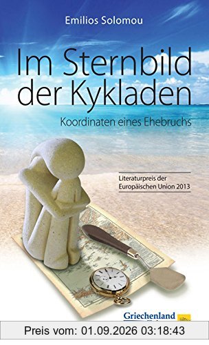 Im Sternbild der Kykladen: Koordinaten eines Ehebruchs