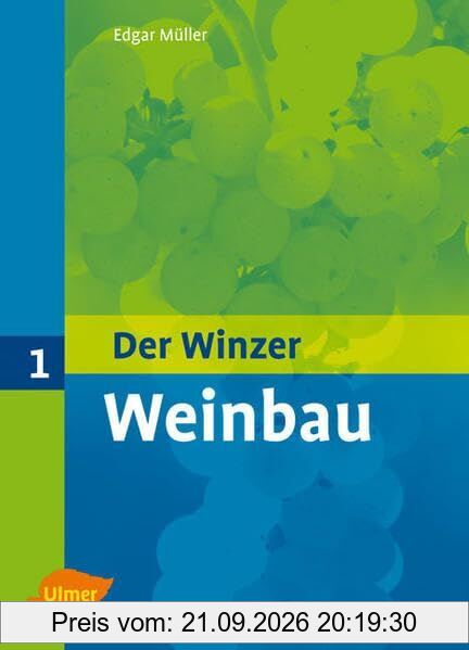 Der Winzer Band 1. Weinbau