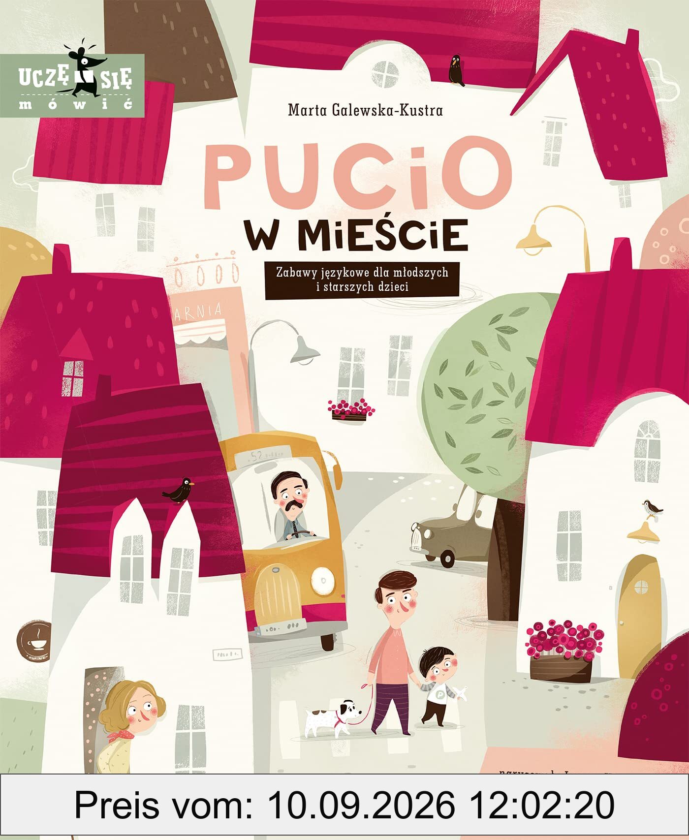 Pucio w mieście Zabawy językowe dla młodszych i starszych dzieci