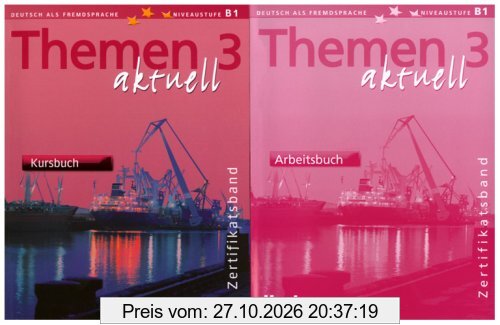 Themen aktuell 3: Deutsch als Fremdsprache / Zertifikatsband - Paket: Deutsch als Fremdsprache. Niveaustufe B1