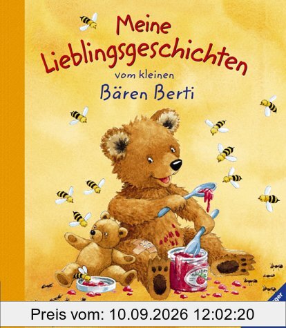 Meine Lieblingsgeschichten: Meine Lieblingsgeschichten vom kleinen Bären Berti
