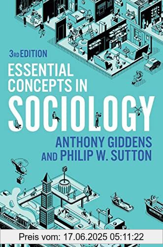 Binding : Taschenbuch, Edition : 3., Label : Polity, Publisher : Polity, medium : Taschenbuch, numberOfPages : 248, publicationDate : 2021-04-30, authors : Anthony Giddens, Sutton, Philip W., ISBN : 1509548092