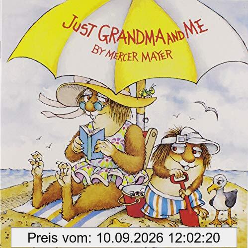 Just Grandma and Me (Little Critter) (Pictureback(R))