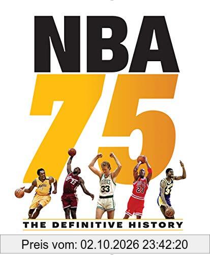 NBA 75: The Definitive History