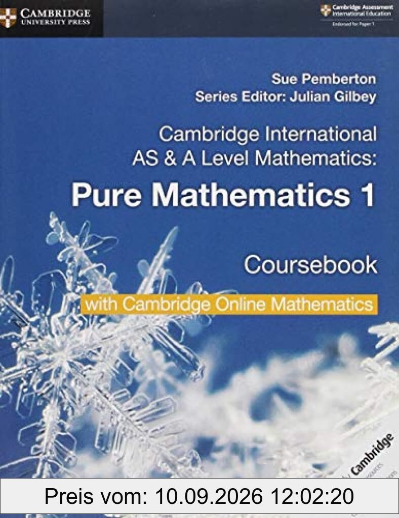 Cambridge International As & a Level Mathematics Pure Mathematics 1 Coursebook + Cambridge Online Mathematics, 2 Years Access