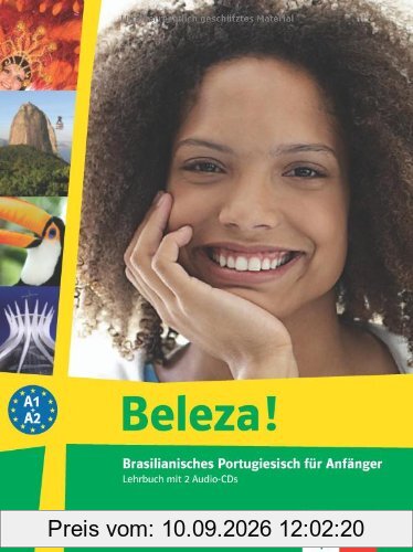 Beleza!: Brasilianisches Portugiesisch für Anfänger