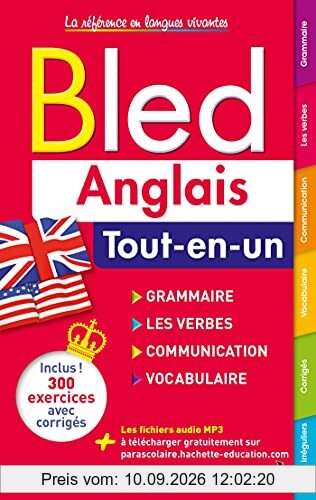 Bled anglais : tout-en-un : grammaire, les verbes, communication, vocabulaire