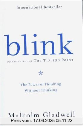 Binding : Taschenbuch, Label : Back Bay Books, Publisher : Back Bay Books, medium : Taschenbuch, numberOfPages : 288, publicationDate : 2005-01-05, authors : Malcolm Gladwell, languages : english, ISBN : 0316001058
