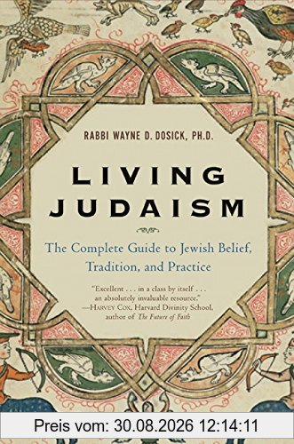 Living Judaism: The Complete Guide to Jewish Belief, Tradition, and Practice