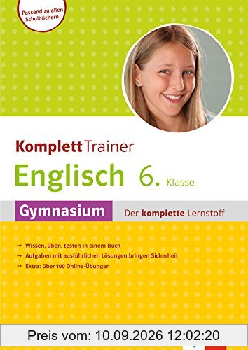 Klett KomplettTrainer Englisch 6. Klasse: Gymnasium - Der komplette Lernstoff