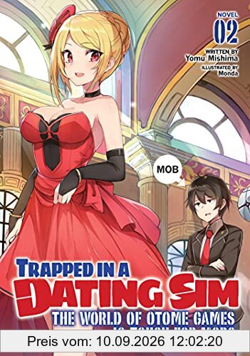 Trapped in a Dating Sim the World of Otome Games Is Tough for Mobs 2