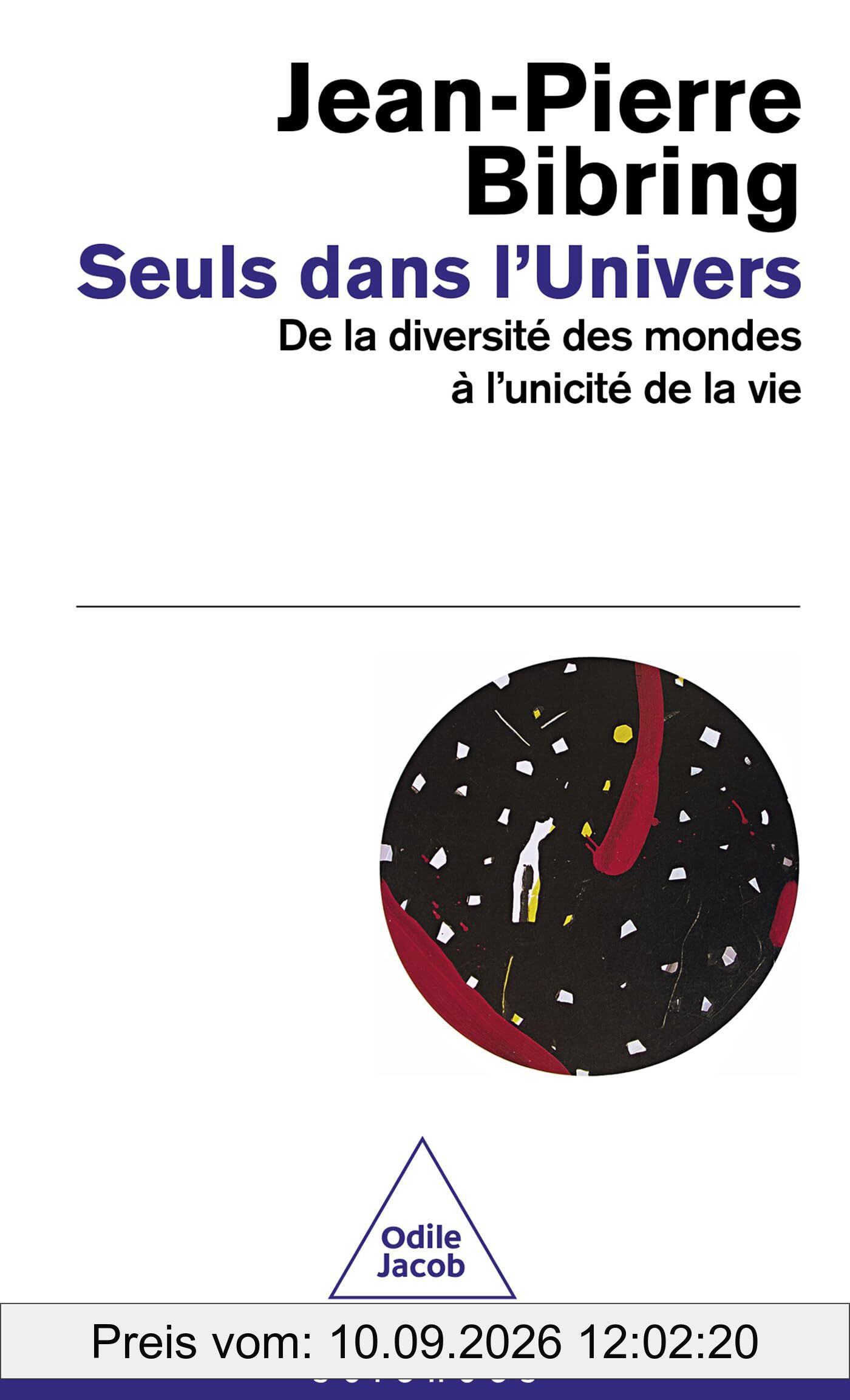 Seuls dans l'Univers : de la diversité des mondes à l'unicité de la vie