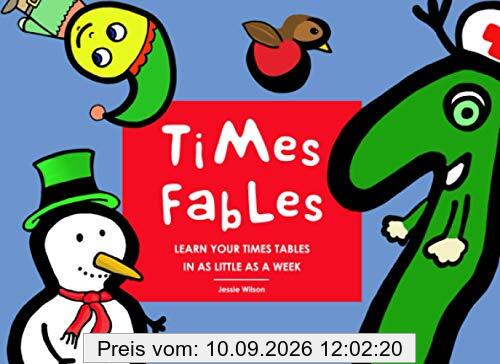 Times Fables: Learn your times tables in as little as a week [3rd Edition]