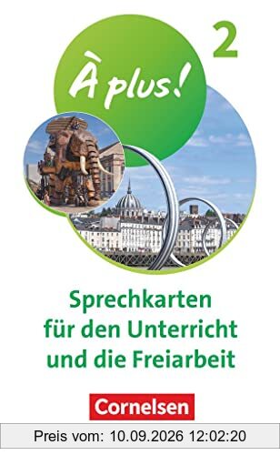 À plus ! Neubearbeitung - 1. und 2. Fremdsprache - Band 2: Kartenspiel à 50 Karten (À plus ! Neubearbeitung: Französisch als 1. und 2. Fremdsprache - Ausgabe 2020)