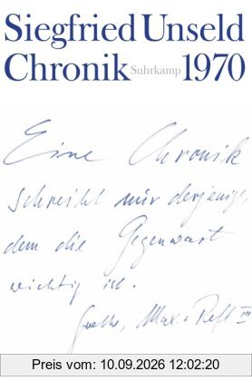 Chronik: Band 1: 1970. Mit den Chroniken Buchmesse 1967, Buchmesse 1968 und der Chronik eines Konflikts: Mit den Chroniken Buchmesse 1967 / Buchmesse 1968 und der Chronik eines Konflikts 1968