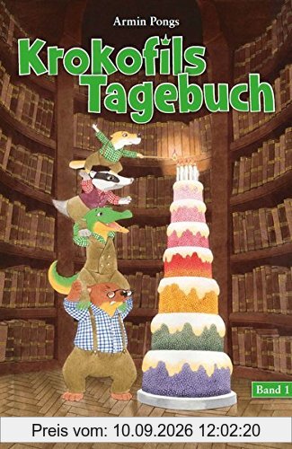 Krokofils Tagebuch, Band 1: Ein Jahr voller Geburtstage